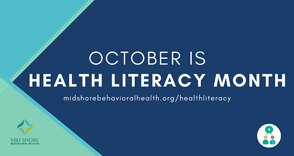 , Health Literacy, Midshore Behavioral Health